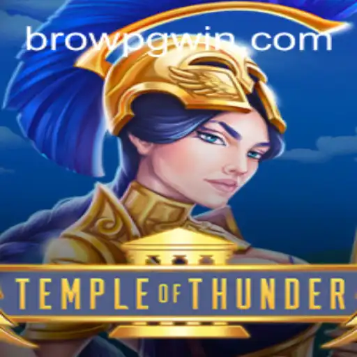 Descubra a Emoção de TempleofThunder: Um Mergulho no Mundo do BROW PG